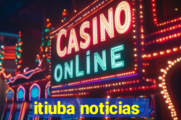 itiuba noticias